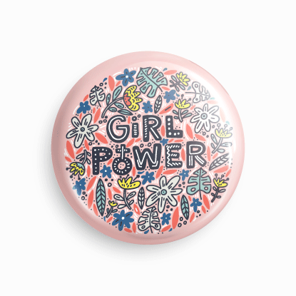 Girl power | Round pin badge | Size - 58mm - Parallel Learning