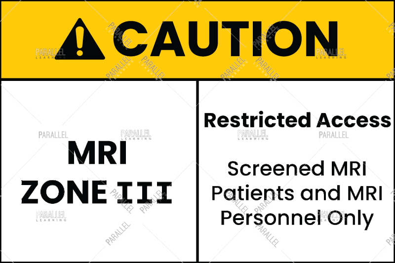 Caution : MRI ZONE - Parallel Learning
