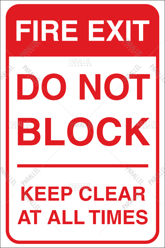 Fire Exit - Do Not Block - Parallel Learning