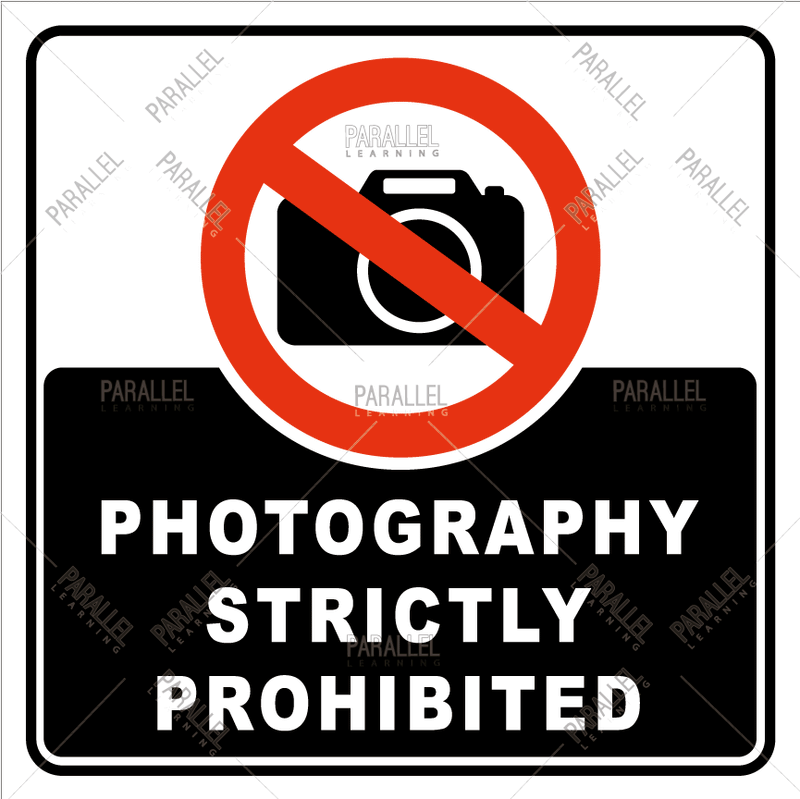 Photography Strictly Prohibited - Parallel Learning