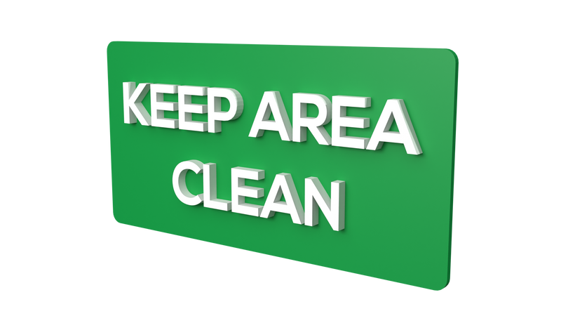 KEEP AREA CLEAN (Inventory clearance)