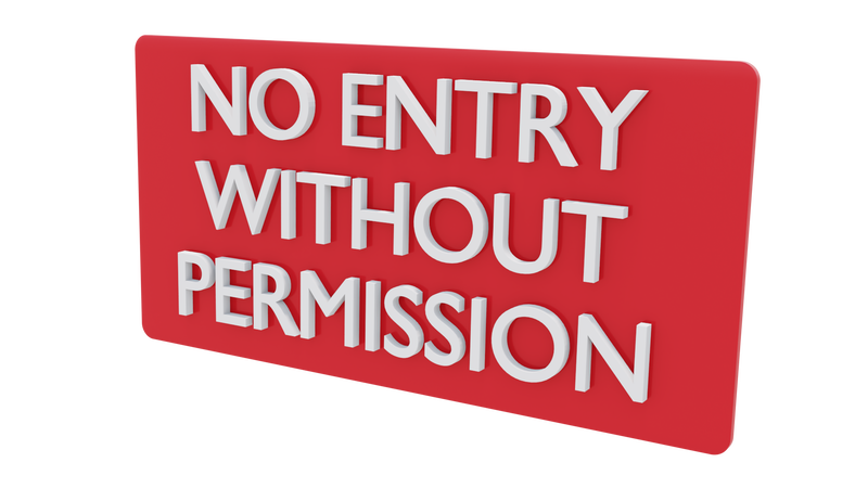 NO ENTRY WITHOUT PERMISSION (Inventory clearance)