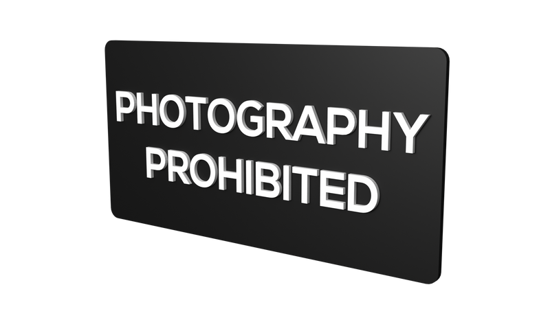 PHOTOGRAPHY PROHIBITED (Inventory Clearance)