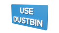 USE DUST BIN (Inventory Clearance)