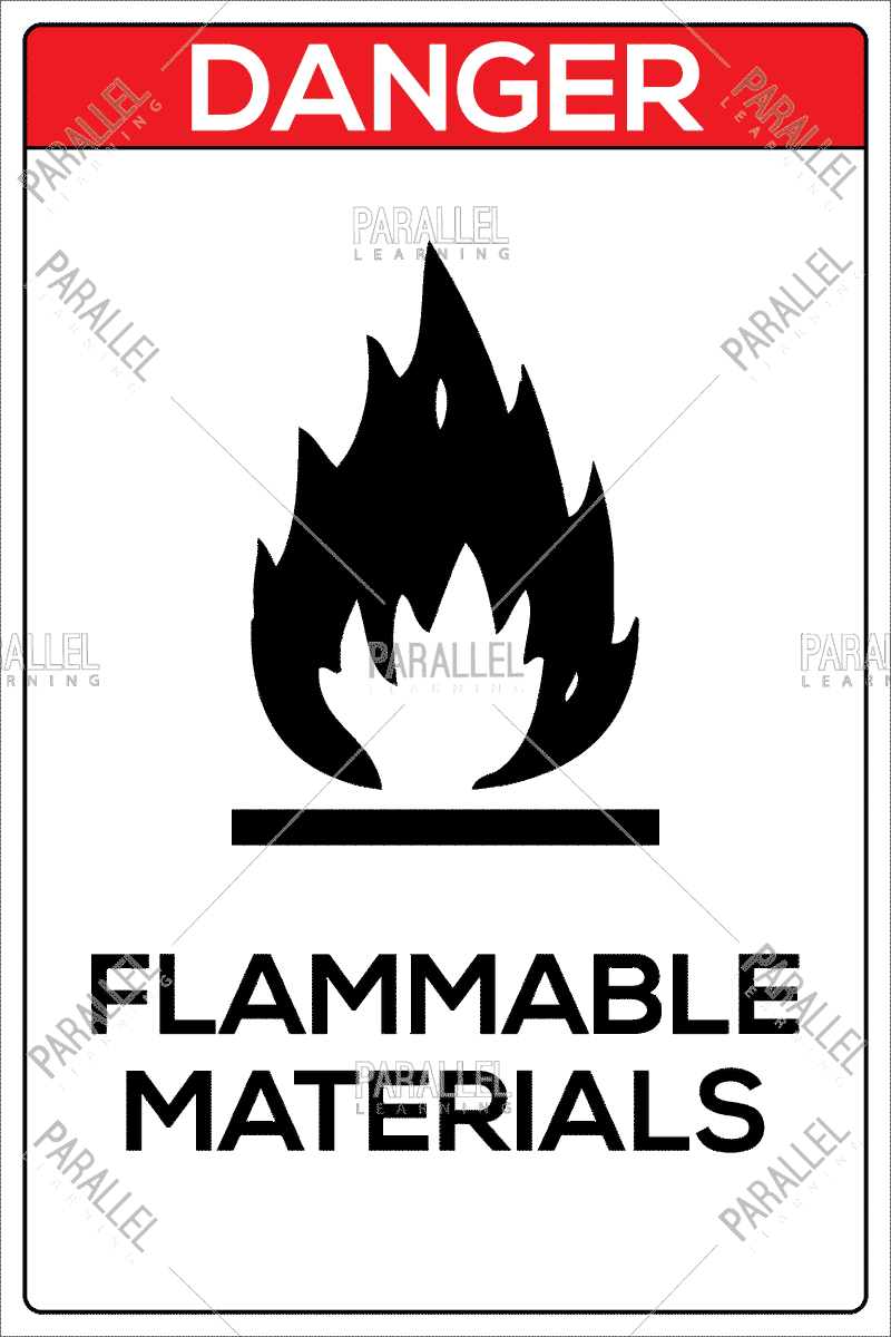 Danger - Flammable Materials - Parallel Learning