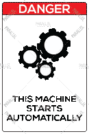 Danger - Machine Starts Automatically - Parallel Learning