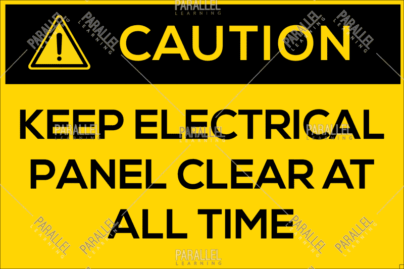 Caution - Keep Electrical Panel Area Clear - Parallel Learning