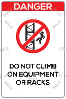 Danger - Do Not Climb on Racks / Equipments - Parallel Learning