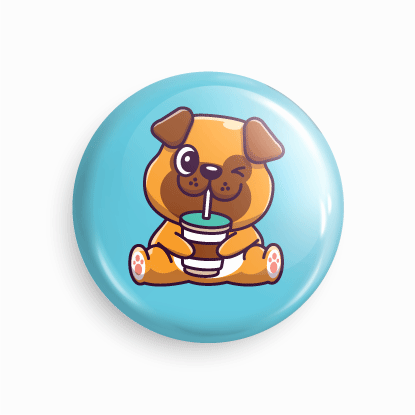 Dog- Sippy Cup_01 | Round pin badge | Size - 58mm - Parallel Learning