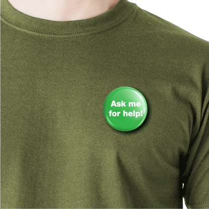 Ask me for help! | Round pin badge | Size - 58mm - Parallel Learning
