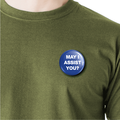 May i assist you? | Round pin badge | Size - 58mm - Parallel Learning