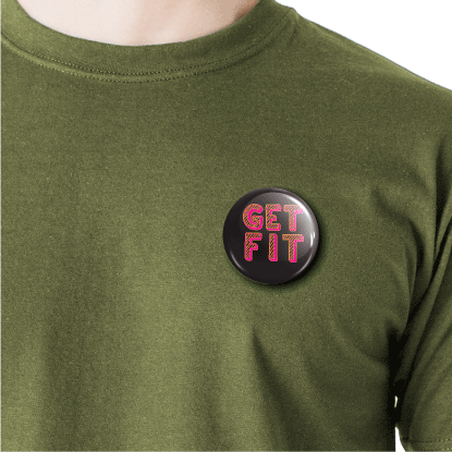 Get Fit | Round pin badge | Size - 58mm - Parallel Learning
