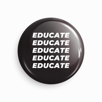 Educate_01 | Round pin badge | Size - 58mm - Parallel Learning