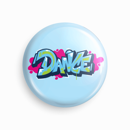 Dance Graffiti | Round pin badge | Size - 58mm - Parallel Learning