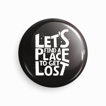 Lost | Round pin badge | Size - 58mm - Parallel Learning
