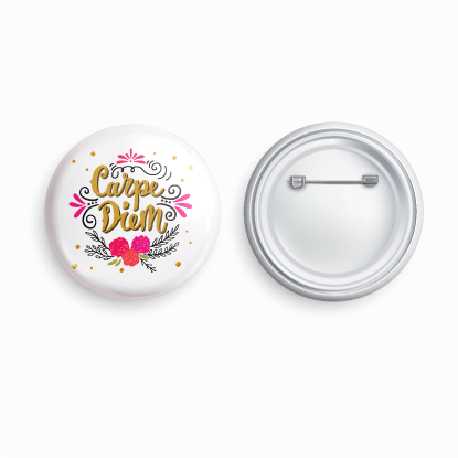 Carpe Diem | Round pin badge | Size - 58mm - Parallel Learning