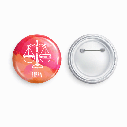 Libra | Round pin badge | Size - 58mm - Parallel Learning