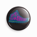 Say yes to new adventures | Round pin badge | Size - 58mm - Parallel Learning