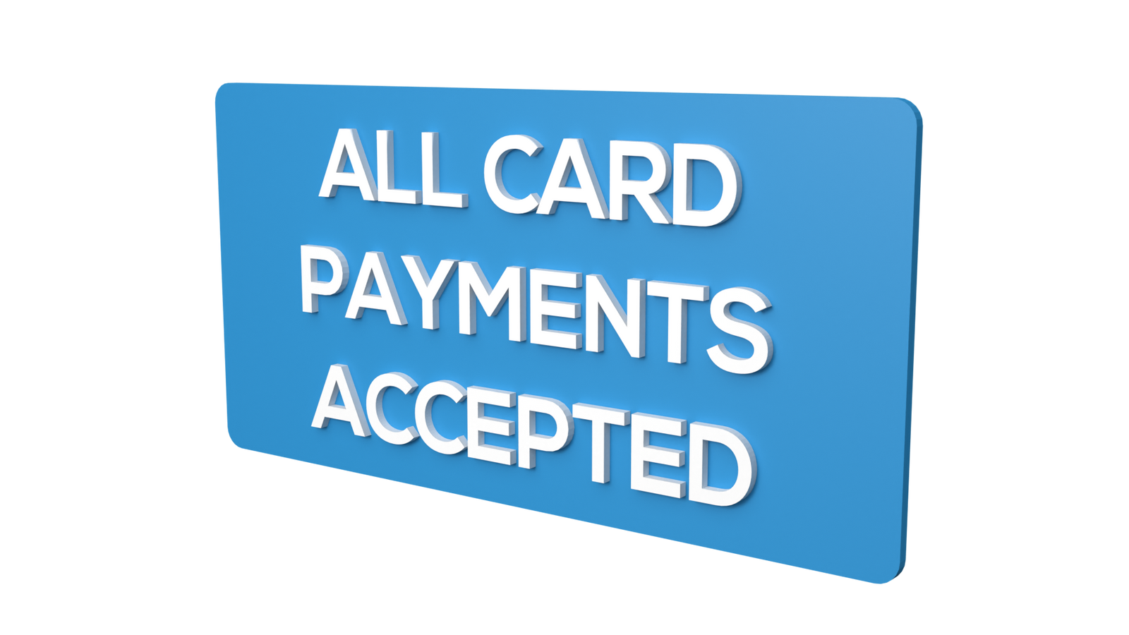 All Card Payment Accepted signboard