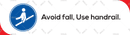 Avoid fall, Use handrail - Parallel Learning