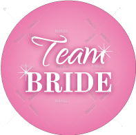 Team Bride Round Badge (58mm) - Parallel Learning