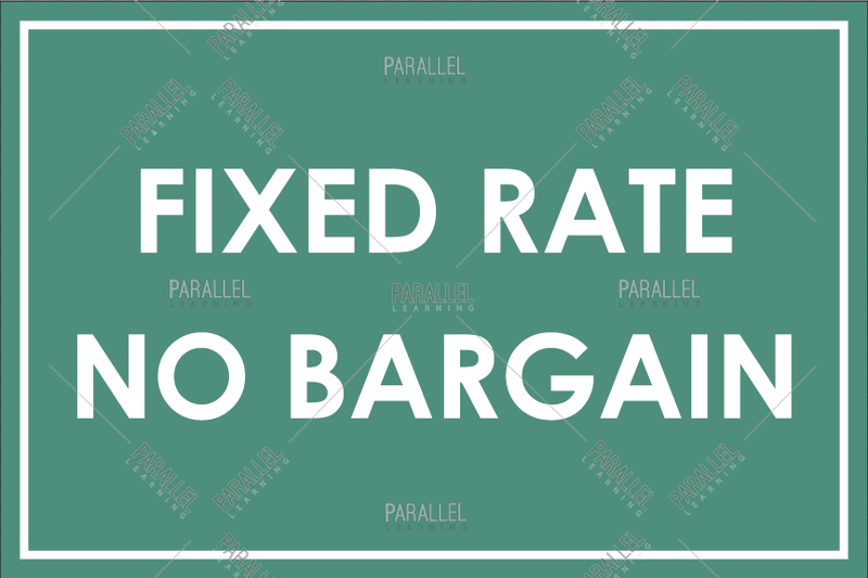 Fixed Rate No Bargain - Parallel Learning