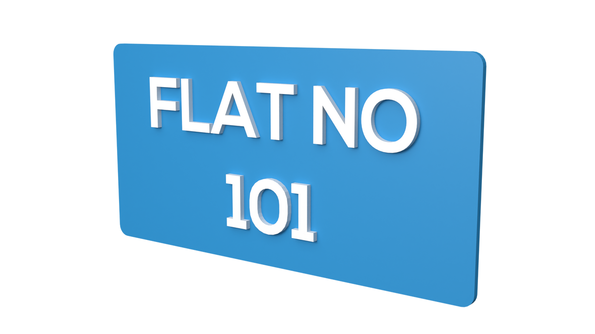 Flat no | FLAT NO 101 | Flat No name signage