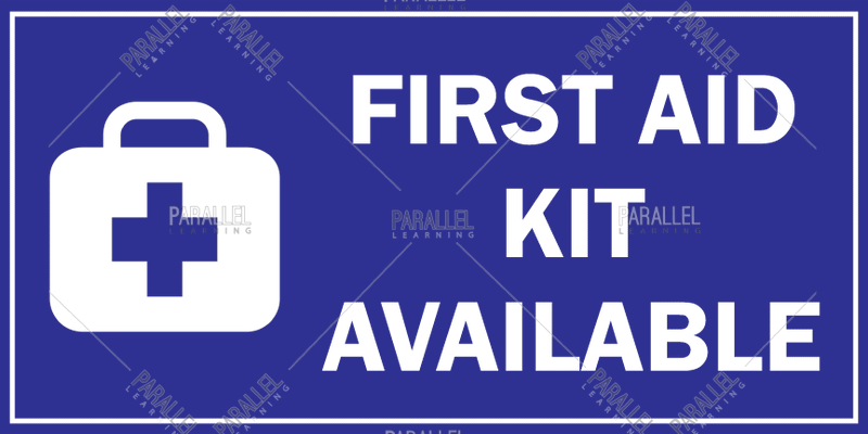 First Aid Kit Available - Parallel Learning