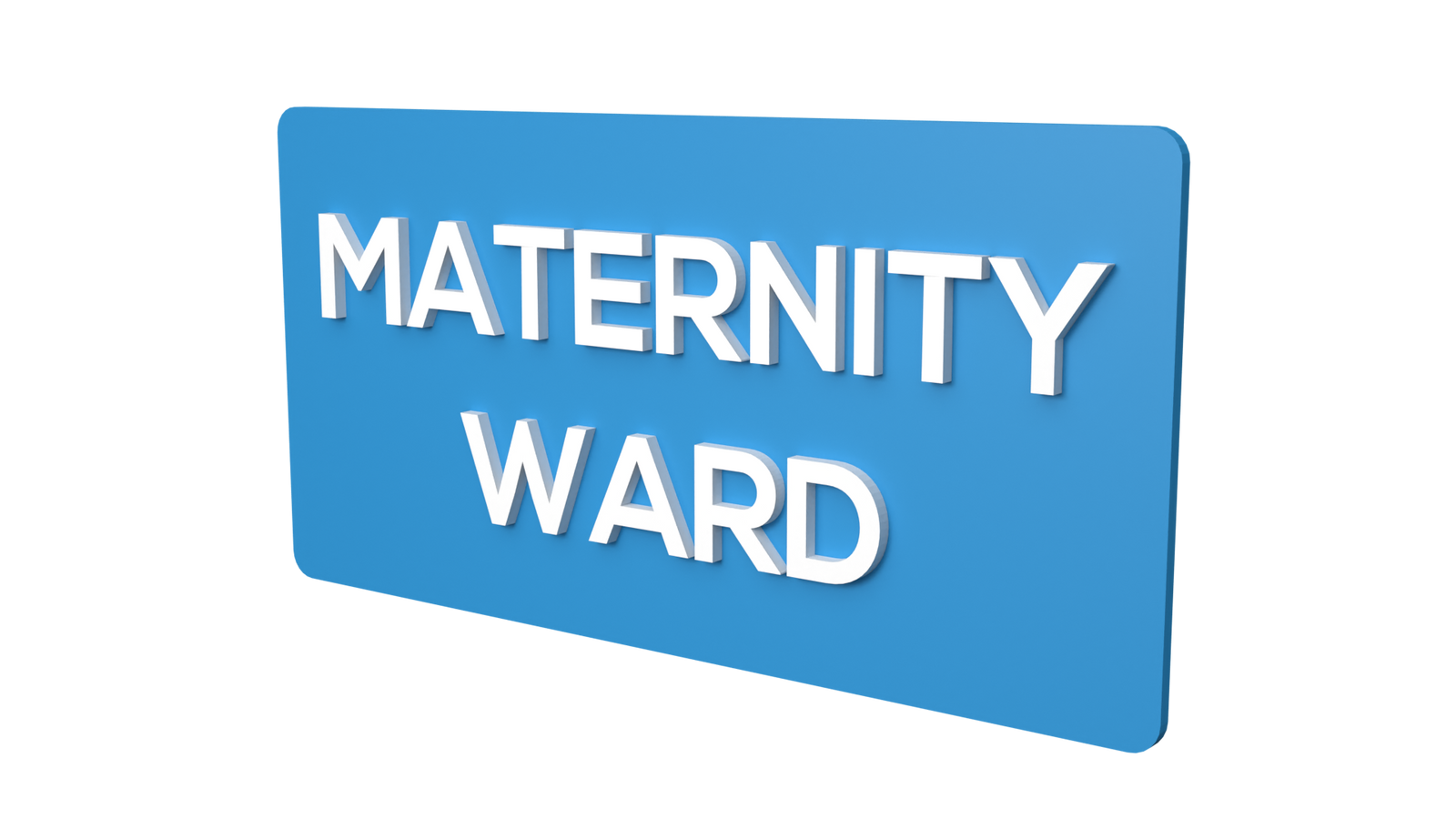 Maternity Ward Signboard Maternity Ward Signage