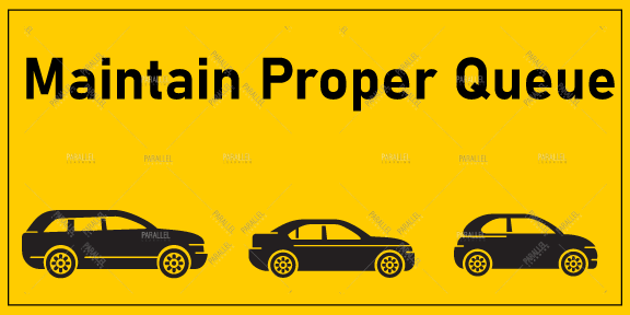 Proper Queue Sign Maintain Proper Queue_02 - Parallel Learning