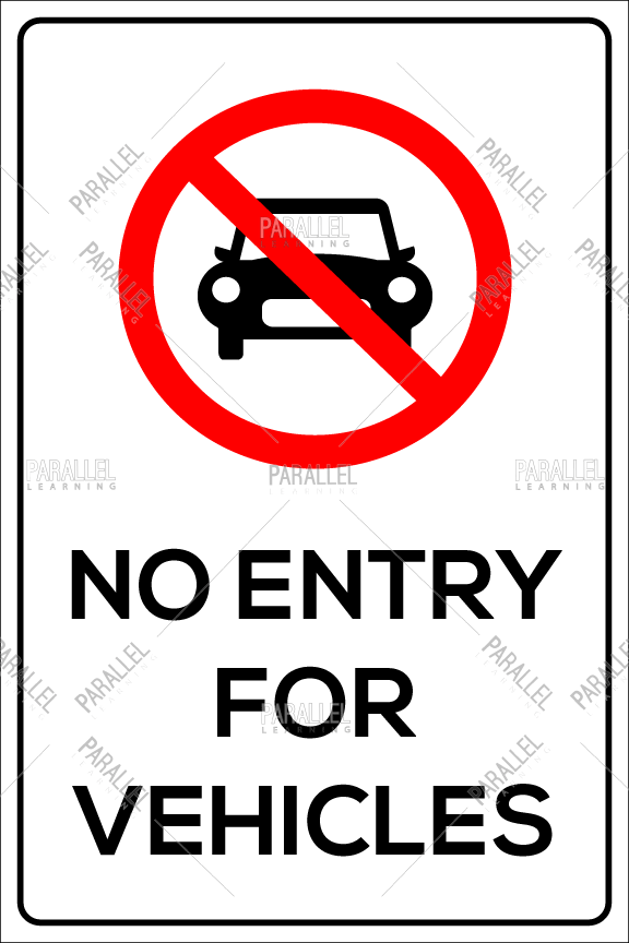 No Entry While Racing No Entry For Vehicles signage | No Entry For Vehicles sticker & posters