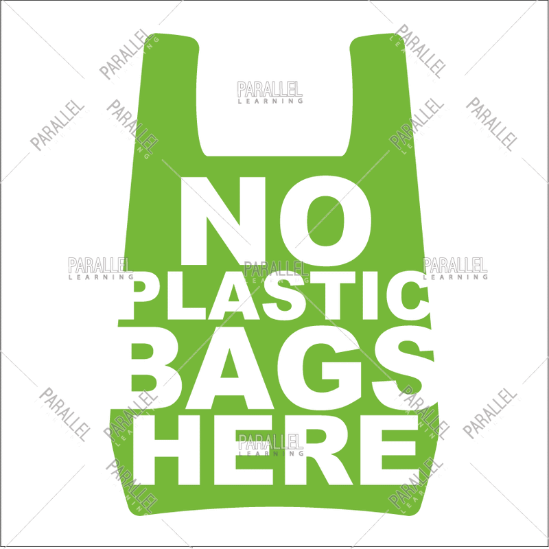 No Plastic Bags Here - Parallel Learning