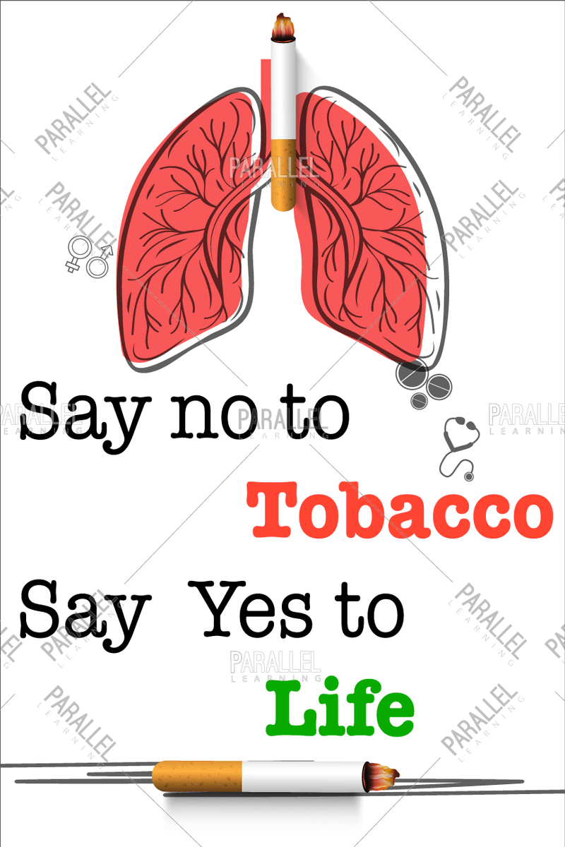 Say no to tobacco - Parallel Learning