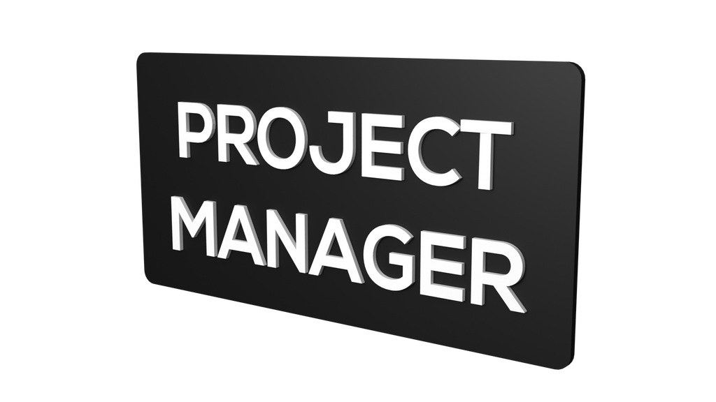 Sign Project Manager Overlap PROJECT MANAGER signboard | PROJECT MANAGER Signage