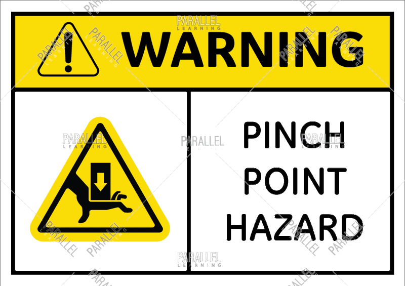 Warning Pinch Point Hazard - Parallel Learning