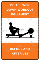Please Wipe Down Work Out Equipment Before And After Use - Parallel Learning