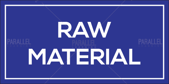 Raw Material - Parallel Learning