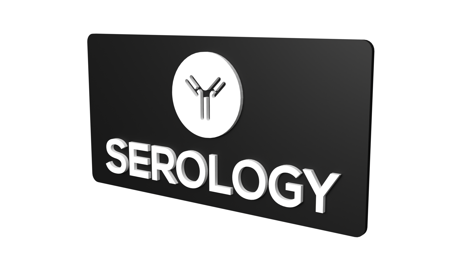 Serology | Serology Signage | Serology signboard
