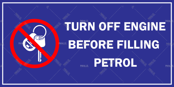 Turn off Engine before filling Petrol - Parallel Learning