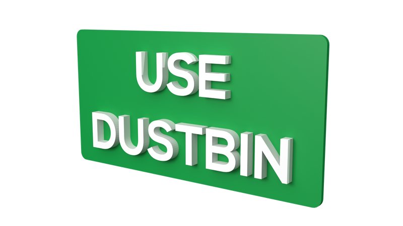 Use Dustbin Sign Dustbin Poster For Litter