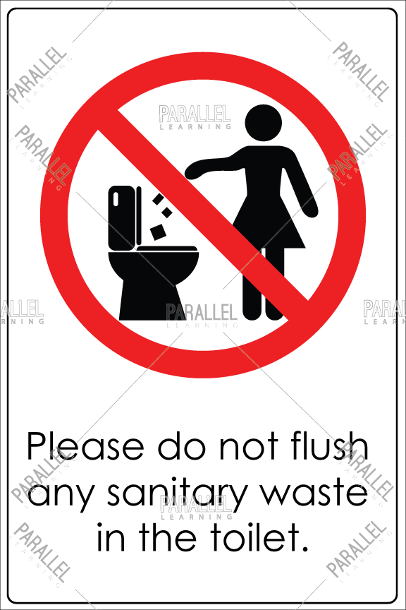 Do not flush sanitary waste in the toilet - Parallel Learning
