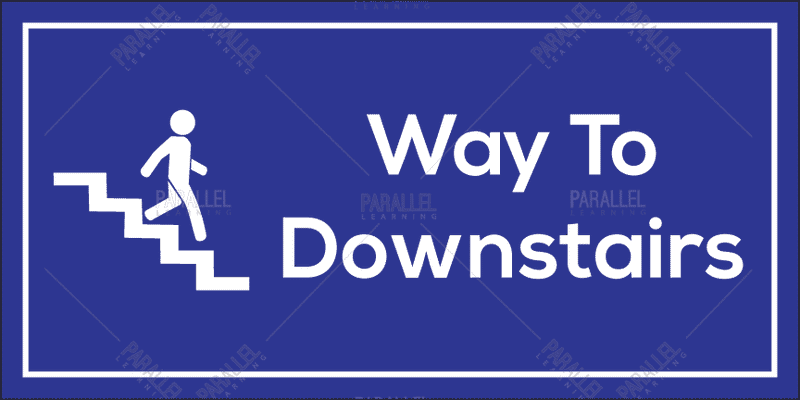 Way to downstairs - Parallel Learning